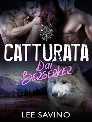 cover image of Catturata dai Berserker